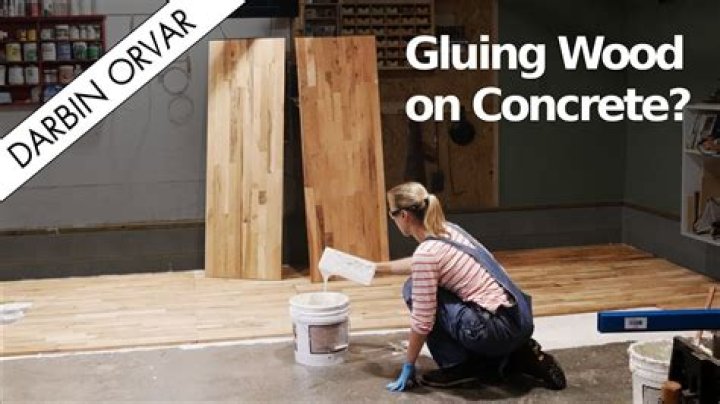 Can you glue hardwood to concrete?