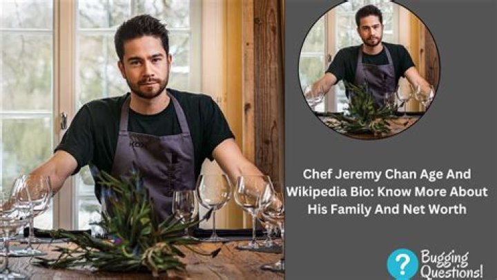 Chef Jeremy Chan Height, Weight, Net Worth, Age, Birthday, Wikipedia, Who, Instagram, Biography