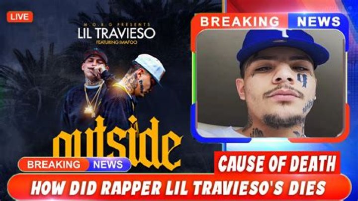Lil Travieso cause of death