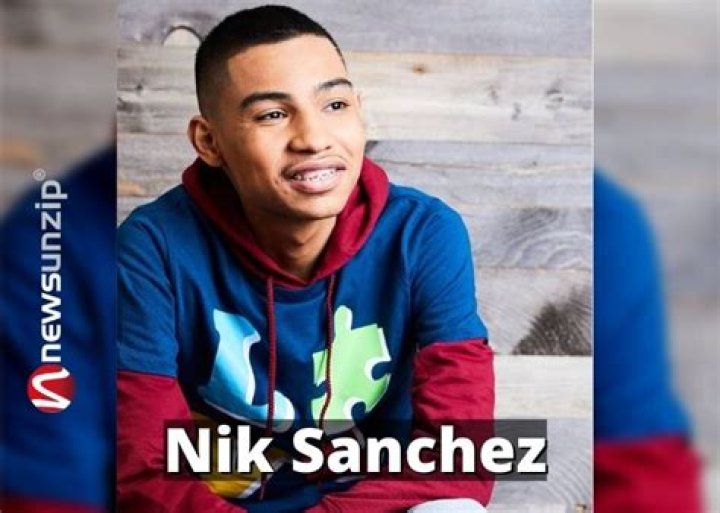 Nik Sanchez - Age, Family, Bio