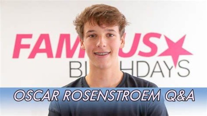 Oscar Rosenstroem Bio (Wiki) 