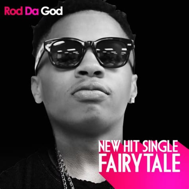 Rod Da God - Age, Family, Bio