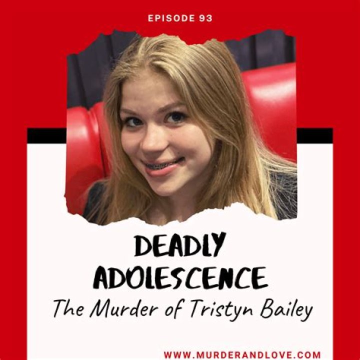 Tristyn Bailey Autopsy Report & Developments In Her Murder Case