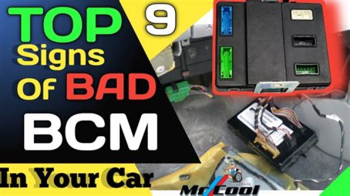 What causes a BCM to go bad?